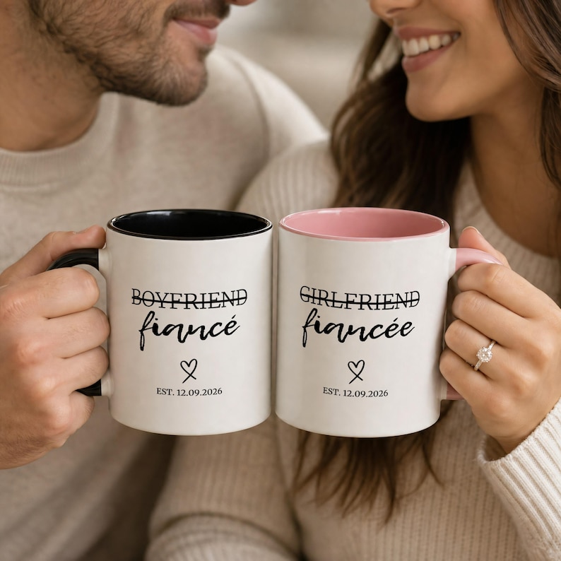 Couple holding mugs: "Boyfriend fiancée" and "Girlfriend fiancée" with date.