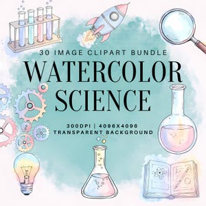 Könnte beinhalten: Aquarell-Wissenschafts-Cliparts-Bundle mit Rakete, Reagenzgläsern, Lupe, Zahnrädern, Glühbirne, Bechern und offenem Buch. Der Text lautet "30 Image Clipart Bundle Watercolor Science". Der Hintergrund ist ein hellblauer Aquarell-Waschgang.