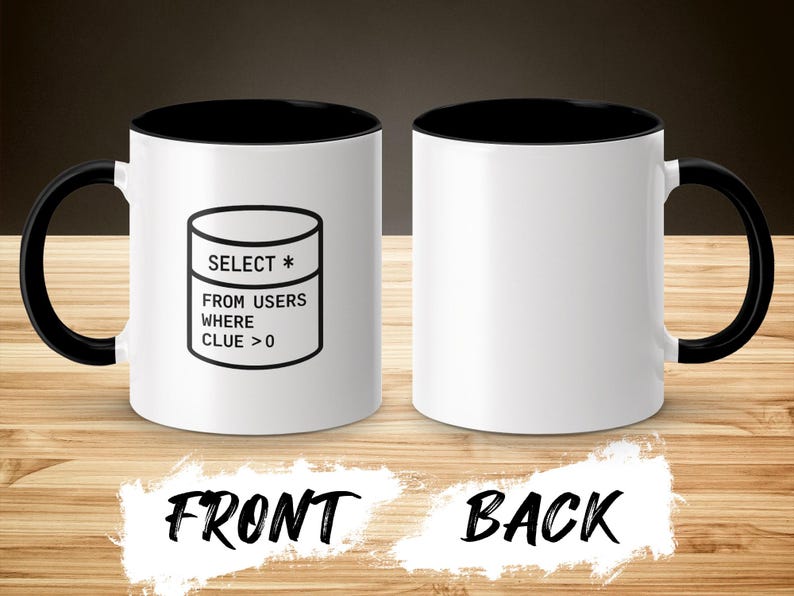 Coder Coffee Mug, Funny SQL Mug, Programmer Gift, Data Analyst Humor, Geeky Office Cup, Techie Gifts for Developers