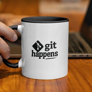 Git Happens Coffee Mug, Funny Developer Gift, Programmer Humor, Coding Desk Accessory, Geeky Office Decor, Fun Cup for Techies