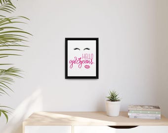 Canvas Wall Art, Inspirational Hello Gorgeous Pink Makeup Decor, Self Confidence Girly Room Decor, Cute Multi-color Frame, Girl Dorm Decor