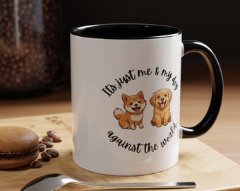 Hondenliefhebber koffiemok: "Ik en mijn hond tegen de wereld"