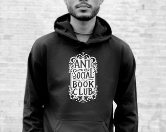 Antisocial Book Club - Black Hoodie 50/50 Cotton/Poly Blend - Funny Reader Gift, Reader Gift Idea, Book Club Gift Idea, Librarian Gift Idea
