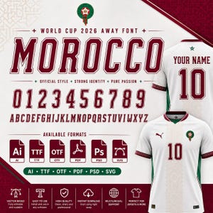 Peut inclure: Un ensemble de polices numériques intitulé World Cup 2026 Away Font pour le Maroc, présentant des caractères alphanumériques marron, les chiffres 0-9 et l'alphabet complet. Inclut des icônes de format Ai, TTF, OTF, PDF, PSD, SVG et deux maillots blancs.