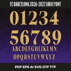 Puede incluir: Un conjunto de fuentes digitales titulado FC BARCELONA 2026-2027 AWAY FONT que presenta números dorados del cero al nueve y letras mayúsculas de la A a la Z sobre un fondo morado texturizado, con formatos de archivo PDF, EPS, AI, SVG, OTF y TTF.
