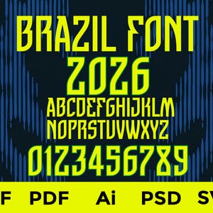 Puede incluir: Una pantalla de fuente digital que presenta el texto BRAZIL FONT 2026 en verde lima brillante sobre un fondo azul oscuro con líneas azules verticales. La imagen incluye el alfabeto completo de la A a la Z y los números del 0 al 9, con los formatos de archivo TTF, PDF, Ai, PSD y SVG en la parte inferior.