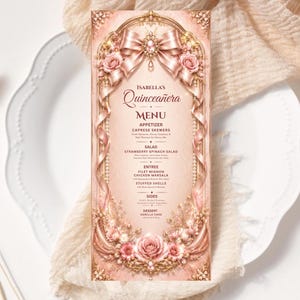 Quinceañera Menu Template, Blush Pink Floral Sweet 15 Dinner Card, Gold Bow Reception Table Decor, Printable 4x9 Digital Menu