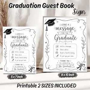 Könnte beinhalten: Zwei weiße, rechteckige Gästebuch-Schilder für Abschlussfeiern mit schwarzem Text und Illustrationen. Die Schilder zeigen eine Doktorhut, ein Diplom und den Text: Leave a message for the Graduate, Write a message, Share advice, Recall a favorite memory, Or just sign your name, Thank you for celebrating the Graduate. Größen: 12,7x17,8 cm und 20,3x25,4 cm.
