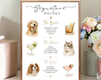 May include: A rectangular sign with a gold frame titled Signature Drinks. It features watercolour illustrations of three pets and three cocktails with ingredient lists for The Baxter, The Maisie, and The Cooper, printed on a white background.