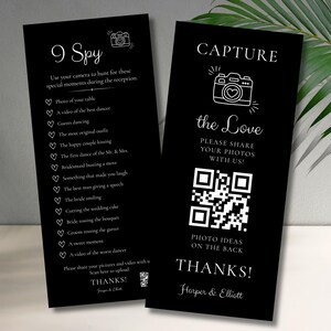 May include: Two black wedding game cards with white text. One card says "9 Spy" with a list of photo ideas. The other card says "Capture the Love" with a QR code and "Photo Ideas on the Back."
