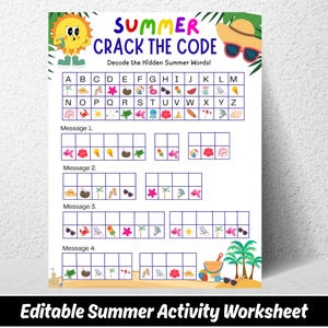 May include: A Summer Crack The Code activity worksheet featuring a sun character, a straw hat with sunglasses, and a cipher key mapping letters A through Z to colorful summer icons. The page includes four coded messages to solve with grid boxes.