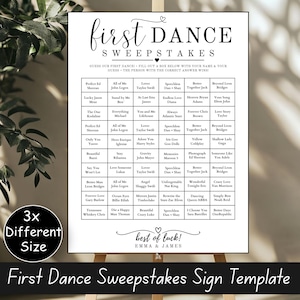 May include: A white rectangular First Dance Sweepstakes sign template with black text and a grid of song titles. The top features the title and instructions, while the bottom includes the text best of luck! EMMA & JAMES. A black circle indicates 3x Different Size.
