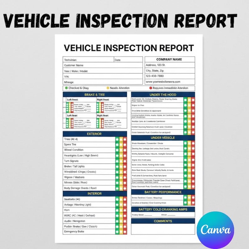 May include: A vehicle inspection report with the title "VEHICLE INSPECTION REPORT" at the top. The document includes sections for brake and tire checks, exterior, interior, and battery performance. The Canva logo is in the bottom right corner.