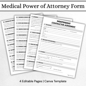 May include: A stack of white paper documents titled Independent Contractor Agreement with black text. The pages feature numbered sections for parties, services, payment, due dates, expenses, and liability. The top header reads Medical Power of Attorney Form.
