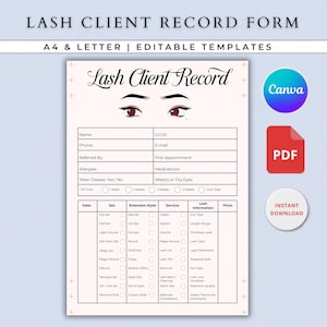 May include: A Lash Client Record form template in A4 and Letter sizes. The document features a header with the text Lash Client Record, an illustration of eyes, and sections for client details, medical history, and a table for tracking lash services.