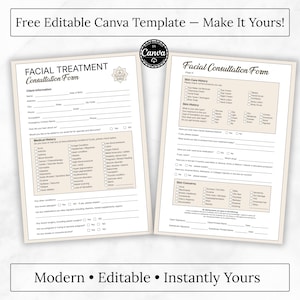 May include: Two beige-colored facial consultation forms with black text. The forms include sections for client information, medical history, and skin care history. The top of the forms read "Facial Treatment Consultation Form" and "Facial Consultation Form".