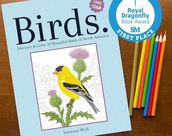 North American Birds Coloring Book – Award Winning, Hand-Drawn Field Guide Style Educational Nature Art Coloring Book for Adults and Kids