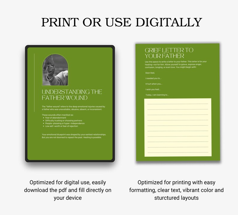May include: Two digital templates on a white background. One is a green tablet with text "Understanding the Father Wound". The other is a green page with "Grief Letter to Your Father". Text at the top says "Print or Use Digitally".