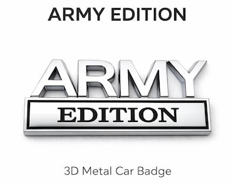 ARMY Edition Metal Car Badge | Military Style Fender Emblem | Auto Sticker