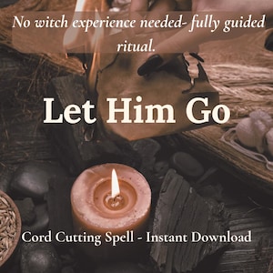 Cord Cutting Spell: Breakup Ritual for Emotional Release (PDF Digital Download