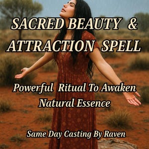 Beauty and Attraction Spell – Boost Confidence, Radiance & Allure – Custom Ritual to Attract Admiration – Cast in 24 Hours - Natural Beauty