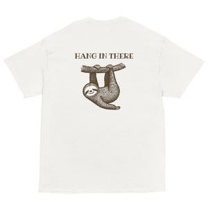 Hang In There, Funny Office Shirt, Work Humor, Relatable Corporate Tee, Coworker Gift, Unisex Graphic Tee, Meme Shirt, Work Gift, WFH