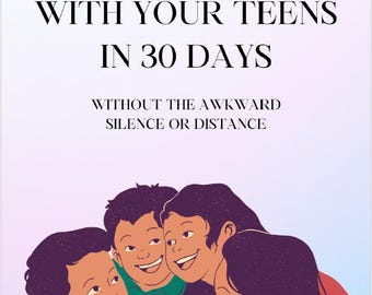 Parenting Ebook: Rebuild Trust With Your Teen | 30-Day Guide for Better Communication & Connection