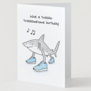 Tralalalo Tralala PRINTABLE Birthday Card | Italian Brainrot Meme Greeting Card | Funny Shark Card | Digital Download 5x7, 4x6 with Envelope