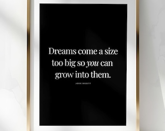 Dream Big druckbare Kunst | Follow Your Dreams Zitat, inspirierende Typografie Print, motivierende Wohnkultur, Instant Download