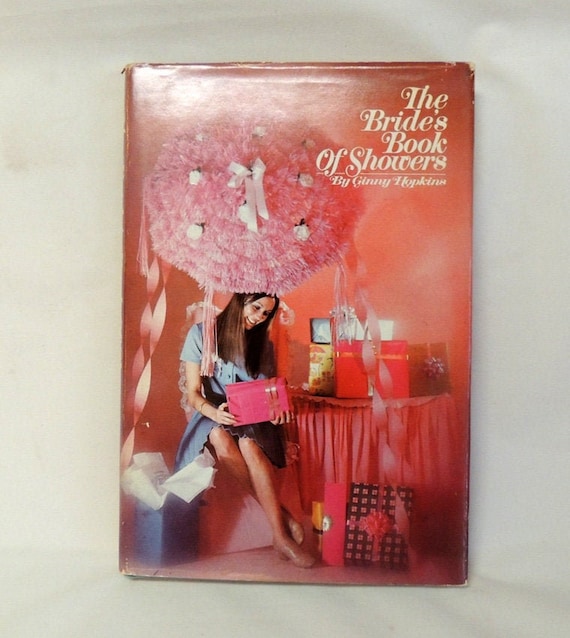 Ginny Hopkins Signed 1971 Brides Book Of Showers Mid Century Recipes Party Ideas