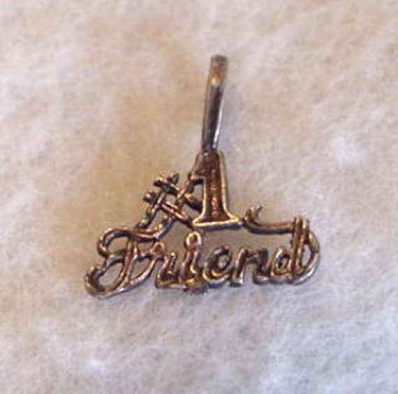 Vintage Sterling Silver "No. 1 Friend" Pendant / Charm