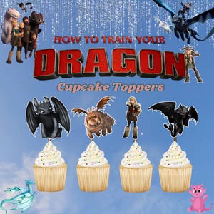 How To Train Dragon Cupcake Topper, Cake Toppers, Decoration, Instant Digital Download, PRINTABLE