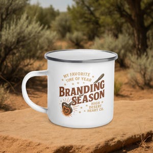 Branding Season Enamel Mug – 12 oz Western Ranch Coffee Cup – Cattle Branding Rodeo Cowboy Campfire Drinkware