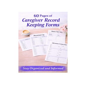 Caregiving / Home Health Record Keeping Forms