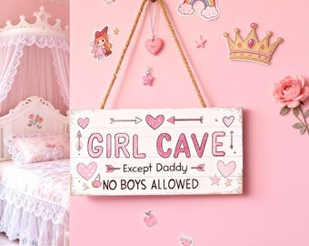 Girl Cave Sign, Teen Girls Room Decor, No Boys Allowed Sign, Personalized Wall Hanging for Girls Bedroom, Cute Girls Only Decor