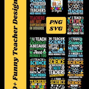 Puede incluir: Una colección de diseños con temática de profesores con frases como "Enseño ciencias porque los profesores de matemáticas también necesitan héroes". Los diseños presentan gráficos relacionados con la ciencia y las matemáticas.