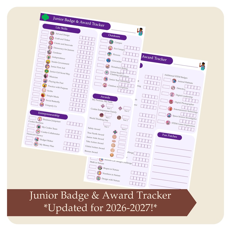 May include: Two printable Junior Badge & Award Tracker sheets. The sheets are white with purple and green accents. The top sheet is labeled "Life Skills" and "Outdoors". The bottom sheet is labeled "Entrepreneurship" and "Awards". The text "Junior Badge & Award Tracker *Updated for 2026-2027!*" is at the bottom.