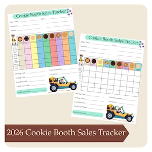 Puede incluir: Dos hojas de papel blancas con un diseño colorido de seguimiento de ventas de puestos de galletas. El rastreador incluye espacios para la fecha, la ubicación y los datos de ventas. Un buggy de dibujos animados aparece en la parte inferior. El texto "2026 Cookie Booth Sales Tracker" está en la parte inferior.
