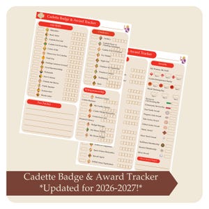 May include: Three beige Cadette Badge & Award Tracker sheets with red accents and text. The sheets include sections for Life Skills, Outdoors, Entrepreneurship, and Awards. Text at the bottom reads "Cadette Badge & Award Tracker *Updated for 2026-2027!*"