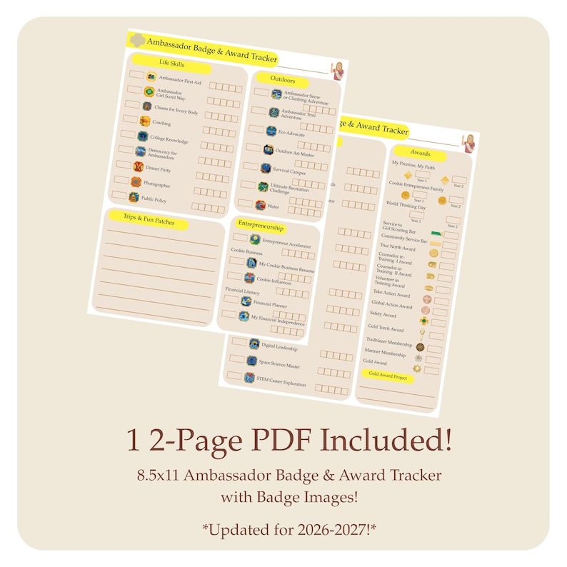 May include: Two white 8.5x11 inch PDF pages with an Ambassador Badge & Award Tracker. The pages include sections for Life Skills, Outdoors, Entrepreneurship, Awards, and Trips & Fun Patches. Text reads "Updated for 2026-2027!"