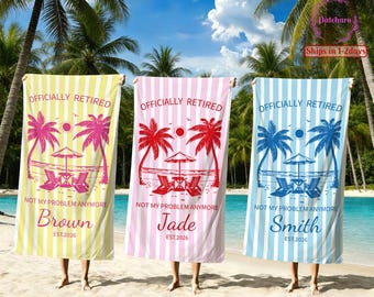 Retro Retired Custom Beach Towel,Retirement Pool Towel,Retirement Gift For Mom Grandma,Vacation Gift,Retired And Relaxed,Holiday Trip