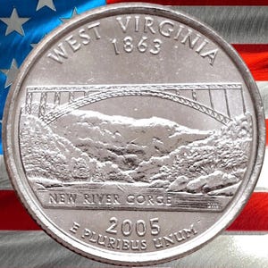 2005 P & D West Virginia State Quarter Circulated US Mint 25C Coin Collectible New River Gorge Design Historical Coin