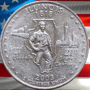 2003 P & D Illinois State Quarter Circulated US Mint 25C Coin Collectible Abraham Lincoln Capitol Coin