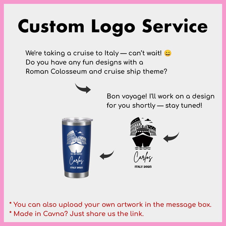 May include: A navy blue travel tumbler with a silver lid, featuring a white cruise ship and Roman Colosseum design. The text "Carlos ITALY 2025" is printed below the design. The image also includes the text "Custom Logo Service".