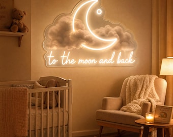 Custom Cloud Moon Neon Sign - To The Moon And Back Nursery Wall Decor