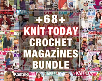 68+ Vintage Knit Today Crochet Magazine PDF Bundle | Digital Downloadable Crochet Pattern Books & Retro Yarn Projects Gift Idea