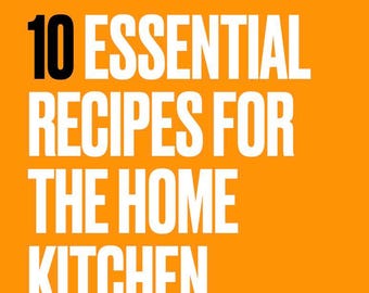 10 recetas imprescindibles para la cocina casera