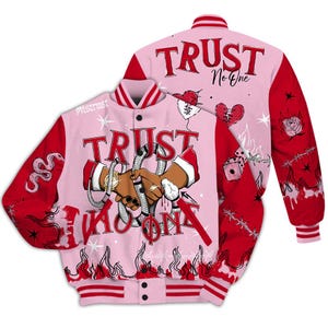 Pink Ice 5s Varsity Jacket, Arctic Pink Color Matching Outfits, Tattoo Trust No One Graphic Streetwear Unisex Sneaker Match Shirts