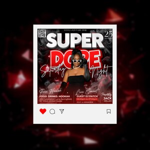 Puede incluir: Un gr&aacute;fico promocional para un evento de s&aacute;bado por la noche. El dise&ntilde;o presenta las palabras "SUPER DOPE Saturday Night" en negrita, con fuentes estilizadas. Una mujer con un vestido negro y gafas de sol est&aacute; en el centro. Detalles incluyen "Free Hookah" y "Live Concert".