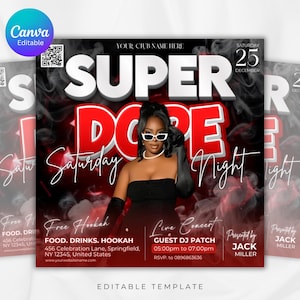 Puede incluir: Un folleto promocional para un evento del s&aacute;bado por la noche. El dise&ntilde;o presenta las palabras "SUPER DOPE Saturday Night" en letras blancas y rojas en negrita. Una mujer con gafas de sol est&aacute; en el centro. El folleto incluye detalles del evento y el texto "Editable Template."